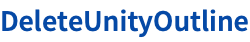 DeleteUnityOutline