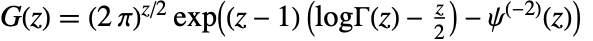 TemplateBox[{z}, BarnesG]=(2 pi)^(z/2) exp((z-1) (TemplateBox[{z}, LogGamma]-z/2)-TemplateBox[{{-, 2}, z}, PolyGamma2])