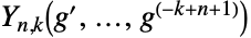 TemplateBox[{n, k, {g, ^, {(, ', )}}, ..., {g, ^, {(, {(, {{-, k}, +, n, +, 1}, )}, )}}}, BellY]