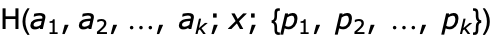 TemplateBox[{TemplateBox[{{{a, _, 1}, ,, {a, _, 2}, ,, ..., ,,  , {a, _, k}}}, ImplicitList], {x, ;,  , {{, {{p, _, 1}, ,,  , {p, _, 2}, ,,  , ..., ,,  , {p, _, k}}, }}}}, HarmonicPolyLog]
