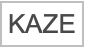 "KAZE"