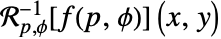 TemplateBox[{{f, (, {p, ,, phi}, )}, p, phi, x, y}, InverseRadonTransform]