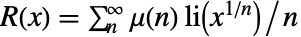 TemplateBox[{x}, RiemannR]=sum_n^inftyTemplateBox[{n}, MoebiusMu] TemplateBox[{{x, ^, {(, {1, /, n}, )}}}, LogIntegral]/n